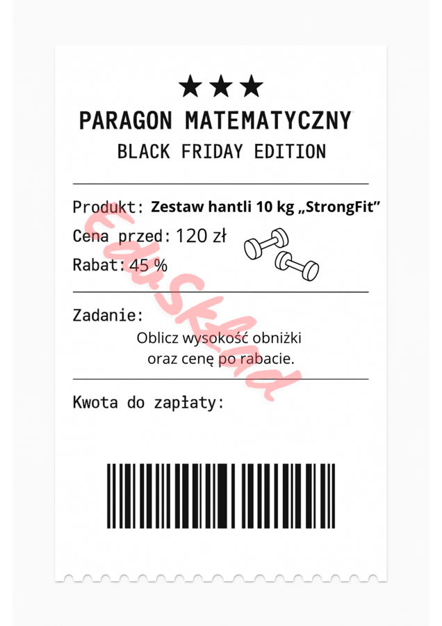 ⭐53 PARAGONY MATEMATYCZNE – BLACK FRIDAY EDITION (różne poziomy trudności / podwójne rabaty/ zamiast kartkówki)