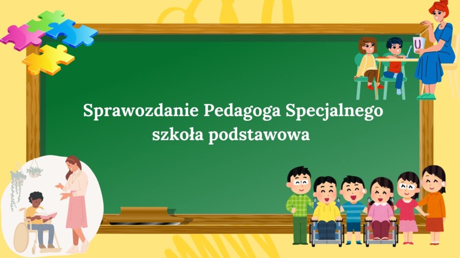 Sprawozdanie pedagoga specjalnego, szkoła