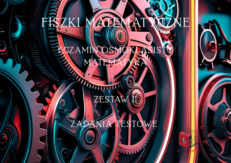 Fiszki E8 - matematyka - zestaw II ABC