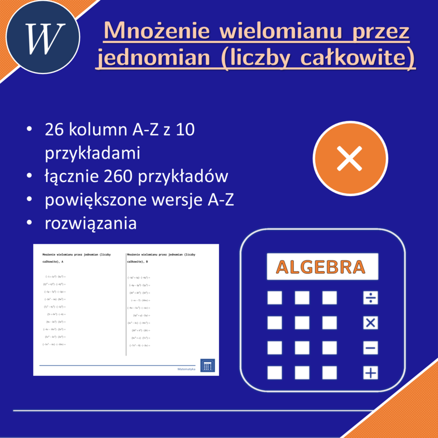 Mnożenie wielomianu przez jednomian (liczby całkowite) | matematyka, algebra | 26 kolumn