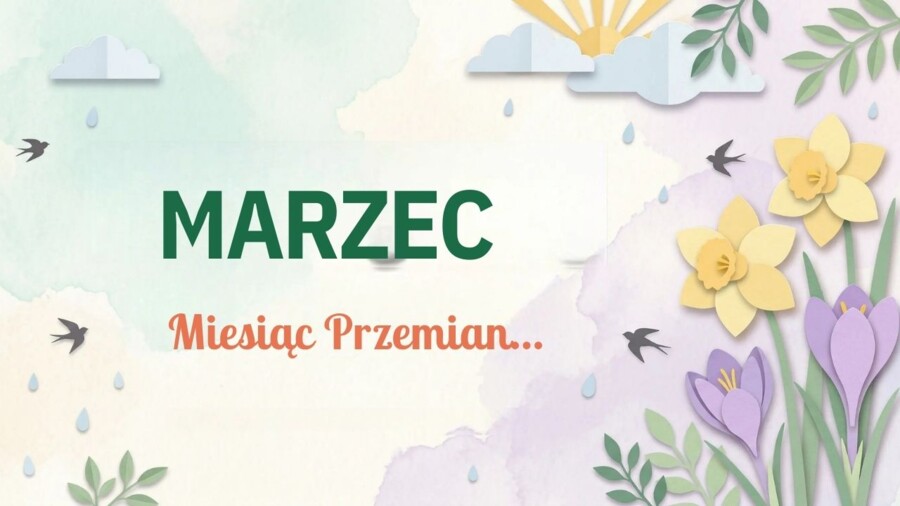 Materiały na gazetkę szkolną lub prezentację MARZEC