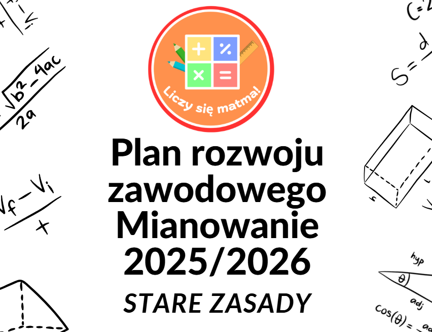 🧾 Plan rozwoju zawodowego nauczyciela kontraktowego na stopień nauczyciela mianowanego 2025/2026 - STARE ZASADY