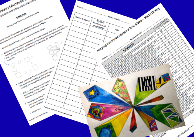 Miasto z lotu ptaka – Pole i Obwód - Math and art; Art Project. Matematyka + Sztuka - Projekt Perspektywa jednopunktowa.