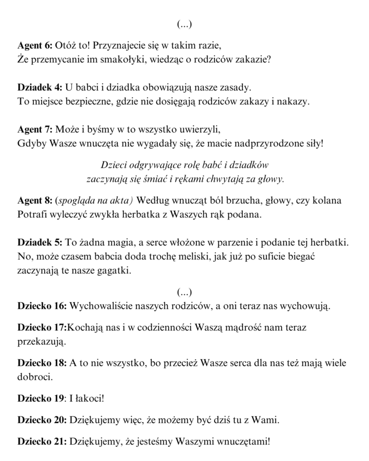 Scenariusz z okazji DNIA BABCI I DZIADKA, skecz+podziękowania i życzenia; przedszkole i klasy 1-3