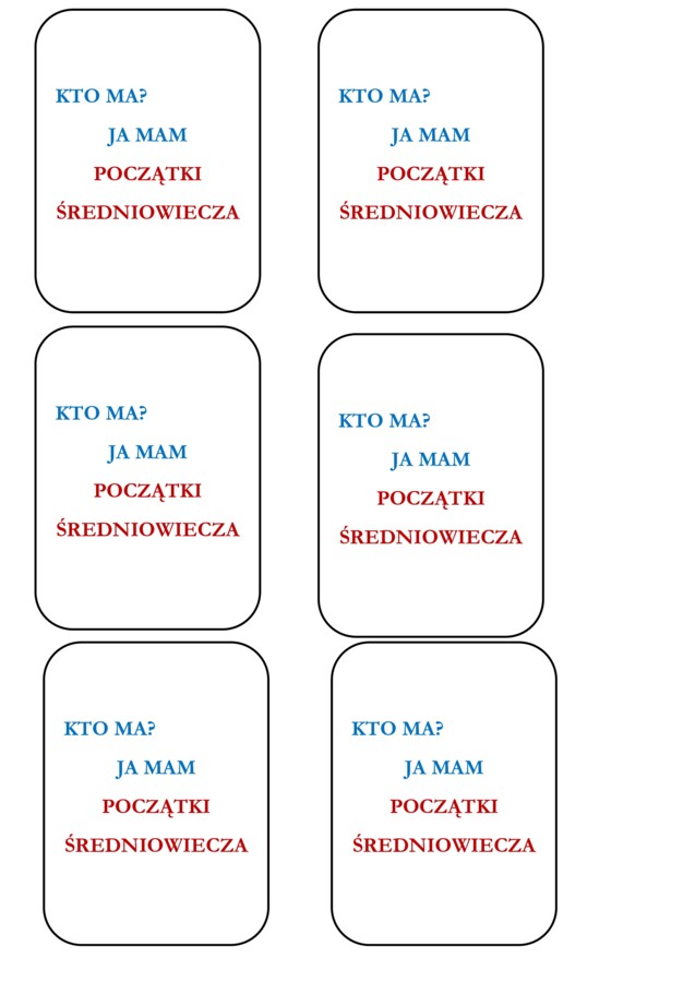 Gra historyczna ,,Kto ma, ja mam - Początki średniowiecza"