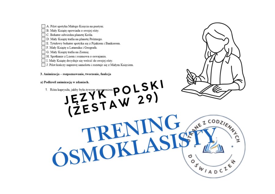 Trening ósmoklasisty – język polski . Zestaw 29. Mały Książę