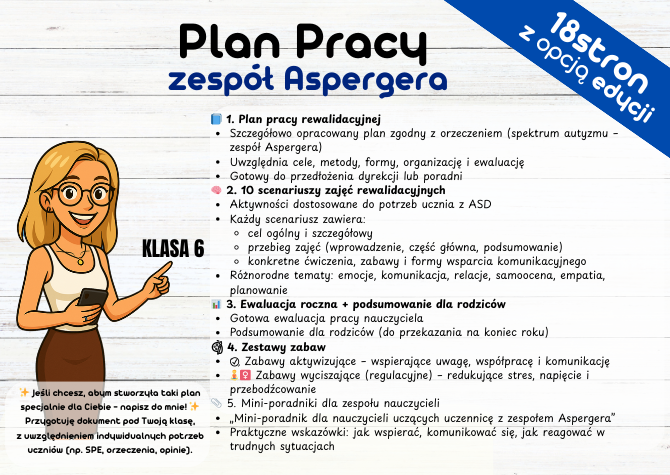 ZESPÓŁ ASPERGERA (KLASA VI) Plan pracy Rewalidacja