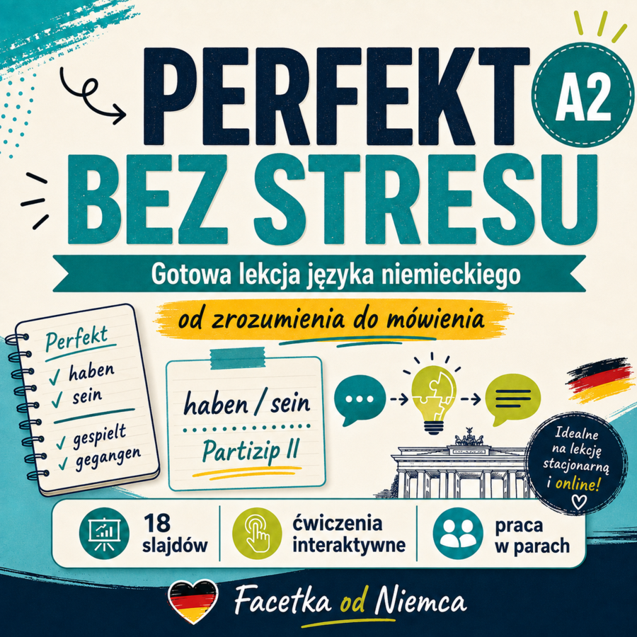 Perfekt bez stresu – gotowa lekcja języka niemieckiego A2 | 90 minut
