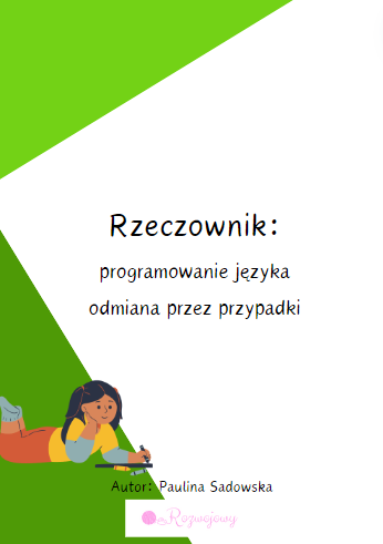 Rzeczownik, programowanie języka, odmiana przez przypadki