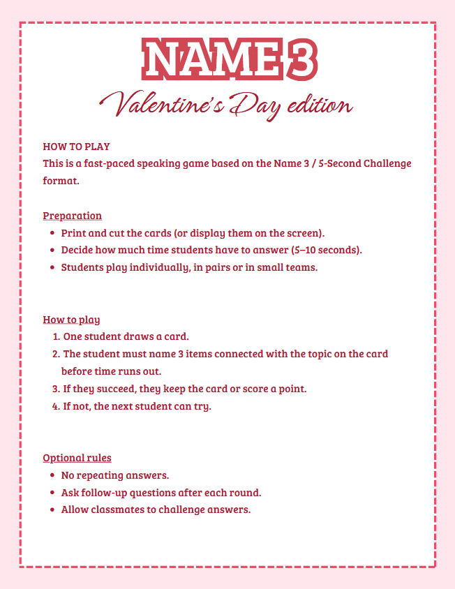 Valentine’s Day – NAME 3 / 5 SECONDS ESL SPEAKING GAME | Gra mówienia po angielsku (100 kart, A2-B2, Walentynki)