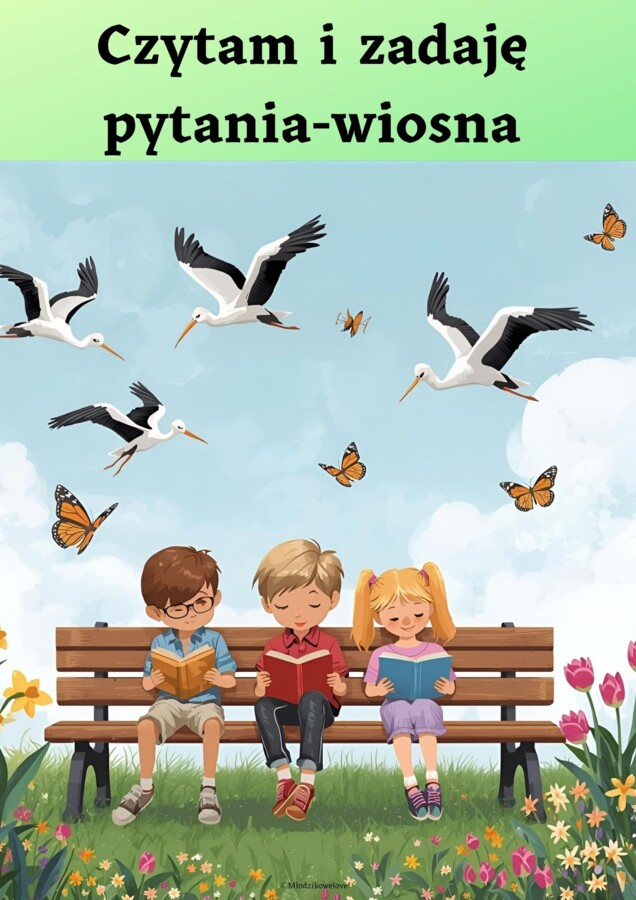 Czytam i zadaję pytania-wiosna