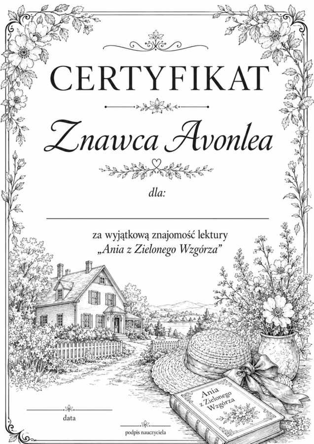 Certyfikaty/ Dyplomy inspirowane lekturą "Ania z Zielonego wzgórza" czarno-białe