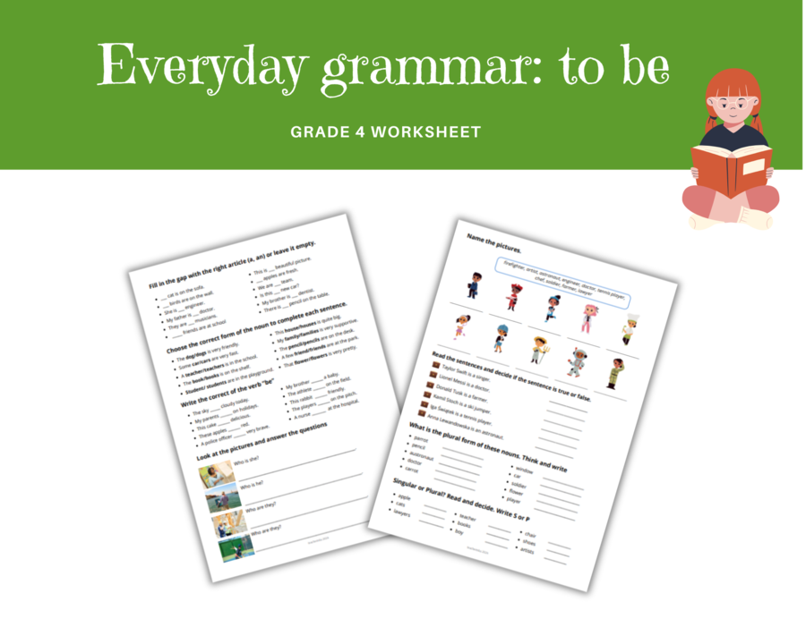 Everyday grammar: to be, articles, plural, grade 4, worksheet, job professions. Gramatyka dla klasy 4, podwójne karty pracy z ćwiczeniami na odmiane czasownika to be, zdania twierdzące, przeczenia, pytania, krótkie odpowiedzi, rozróżnianie liczby mnogiej