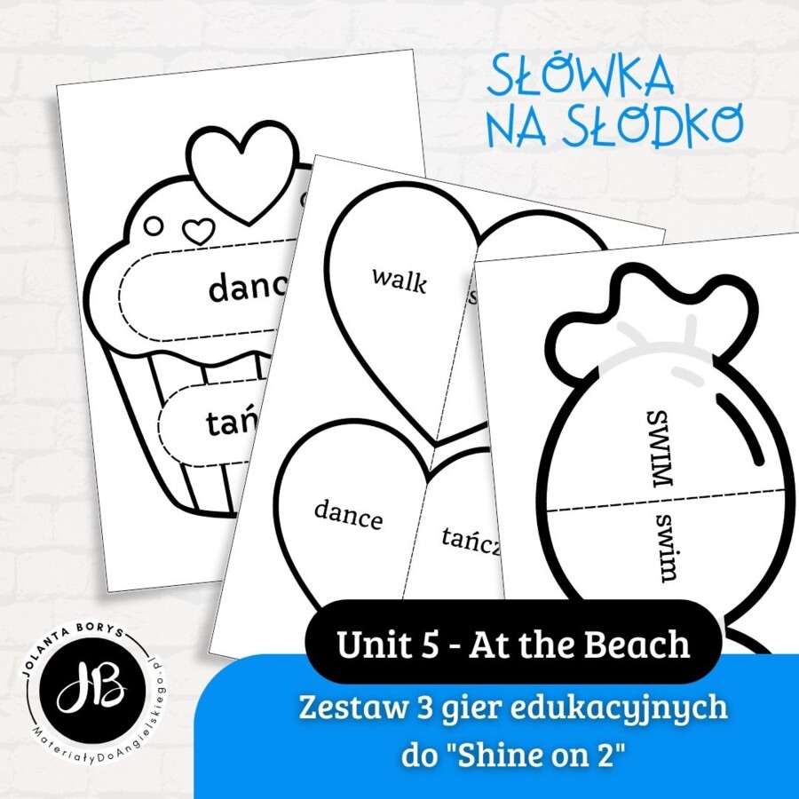 Słówka Na Słodko - Zestaw 3 gier edukacyjnych do nauki słownictwa z "Shine on 2" - Unit 5 At the Beach