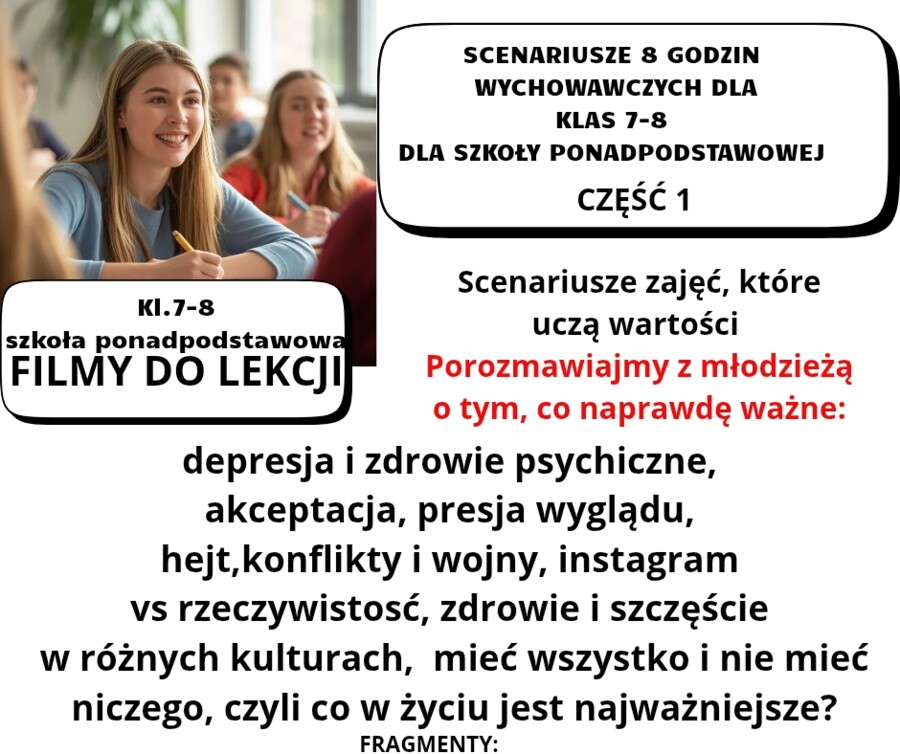 SCENARIUSZE 8 GODZIN WYCHOWAWCZYCH DO SZKOŁY PONADPODSTAWOWEJ I KLAS 7-8