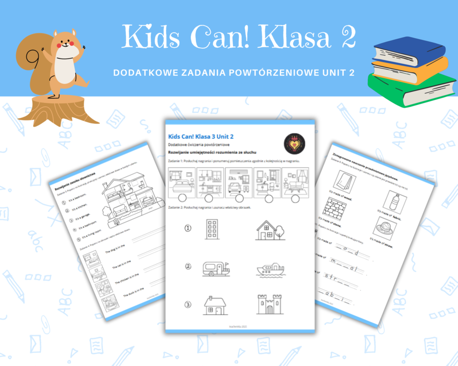 Kids Can 2 Unit 2 Klasa Druga Rodział Drugi Dodatkowe Zadania Ćwiczenia Powtórzenie Nazwy pomieszczeń w domu i mebli Karty Pracy