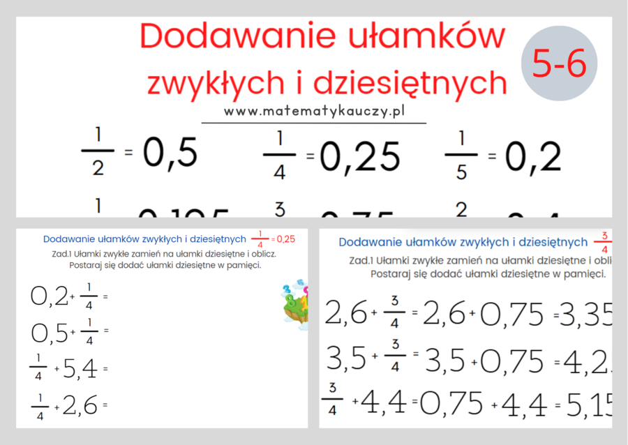 Dodawanie ułamków zwykłych i dziesiętnych - TYLKO POSTAĆ DZIESIĘTNA/ KARTY PRACY kl.5 – kl.6 PDF + ROZWIĄZANIA