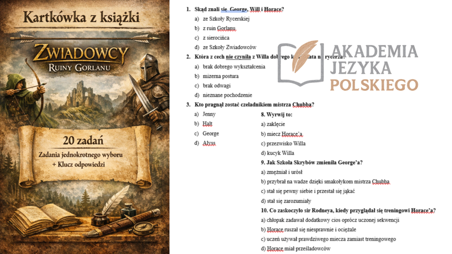 "Zwiadowcy. Ruiny Gorlanu" kartkówka z treści