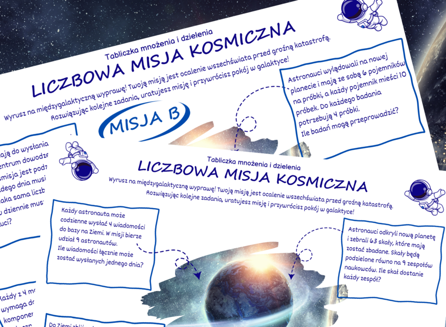 LICZBOWA MISJA KOSMICZNA - tabliczka mnożenia i dzielenia, karta pracy, klasy 3, 4, 5