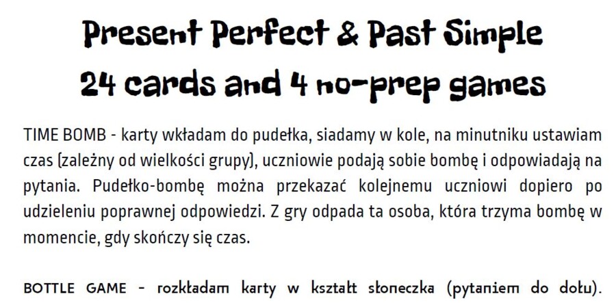 Present Perfect i Past Simple - 24 karty i 4 gry no-prep