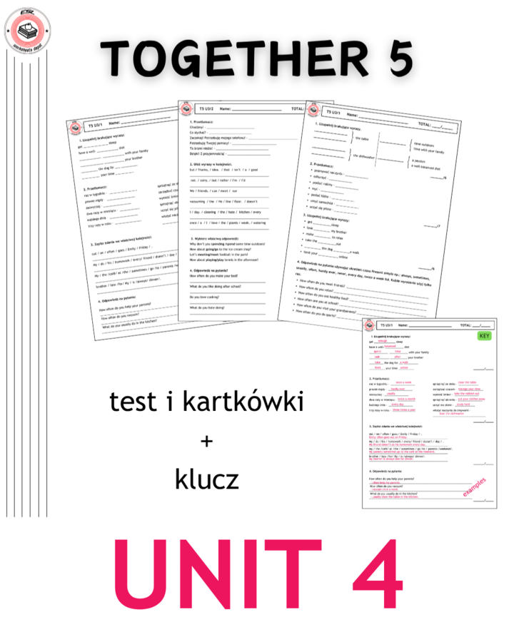 Together 5 Unit 4 - test i kartkówki do działu