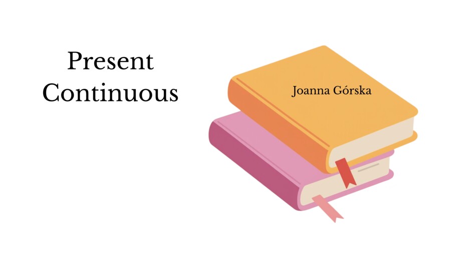 Present Continuous- gotowa lekcja