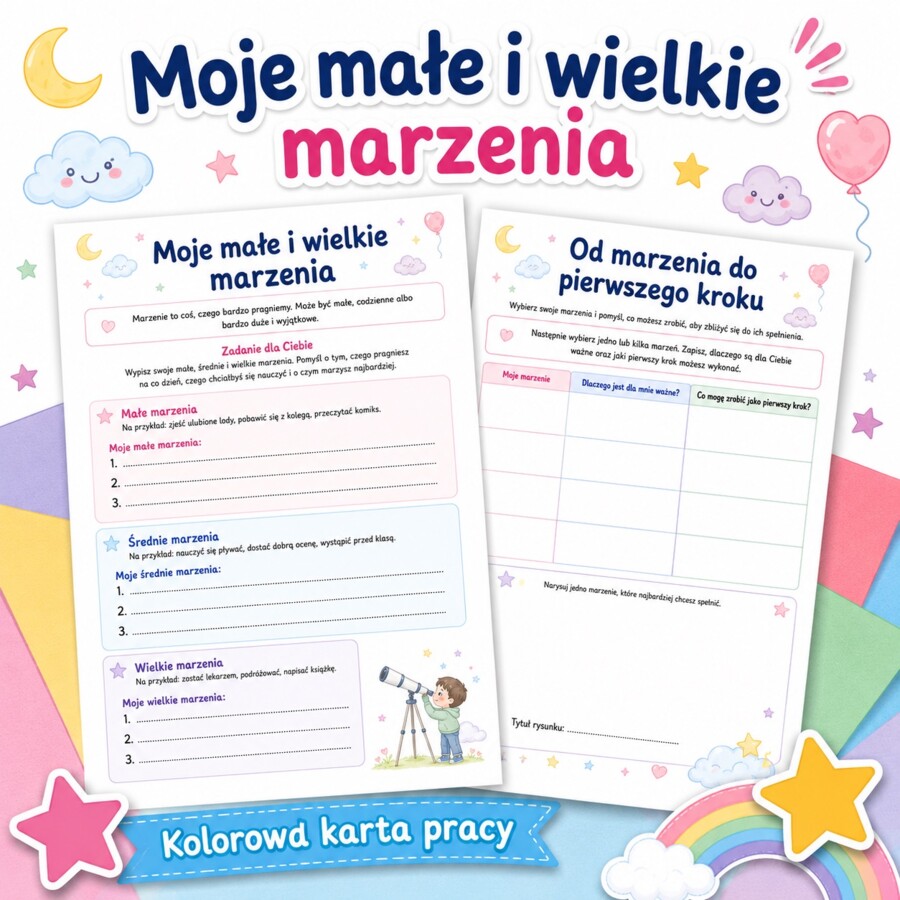 Moje małe i wielkie marzenia