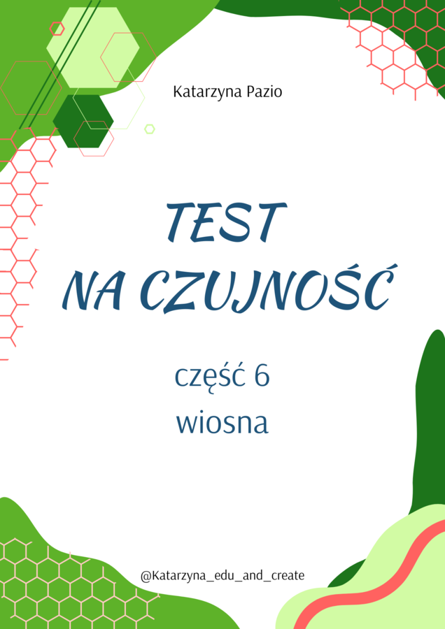 Test na czujność - część 6 wiosna