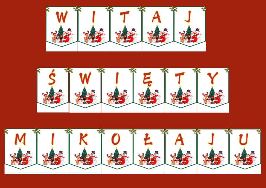 WITAJ ŚWIĘTY MIKOŁĄJU - MIKOŁAJKI – Mikołaj – GIRLANDA – biblioteka – świetlica – przedszkole – gazetka – wersja 1