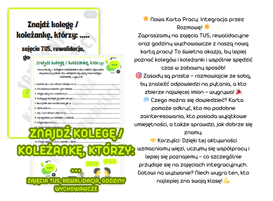 Znajdź kolegę / koleżankę, którzy: ..... zajęcia TUS, rewalidacja, godziny wychowawcze