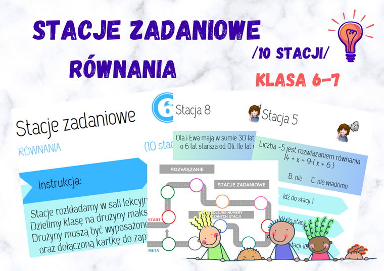 Stacje zadaniowe – równania, klasa 6-7