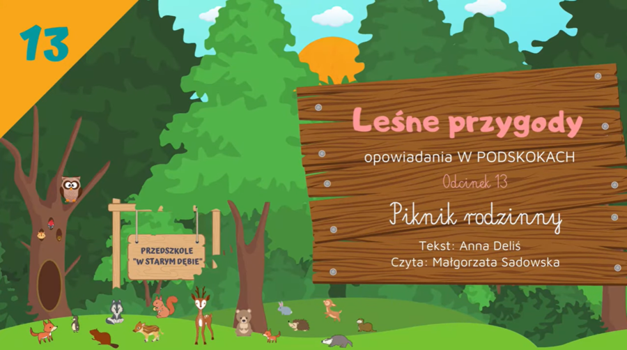 LEŚNE PRZYGODY - opowiadania W PODSKOKACH odc. 13 "Piknik rodzinny" AUDIOBOOK | LATO