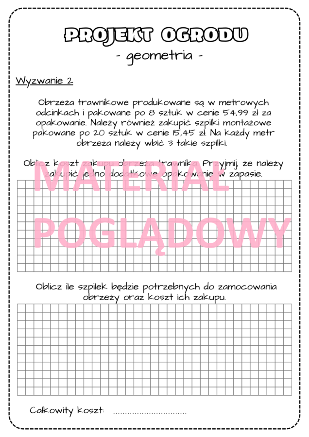 Projekt edukacyjny – klasa 6, 7, 8. Innowacja pedagogiczna. Obliczenia praktyczne. Projekt ogrodu. Geometria