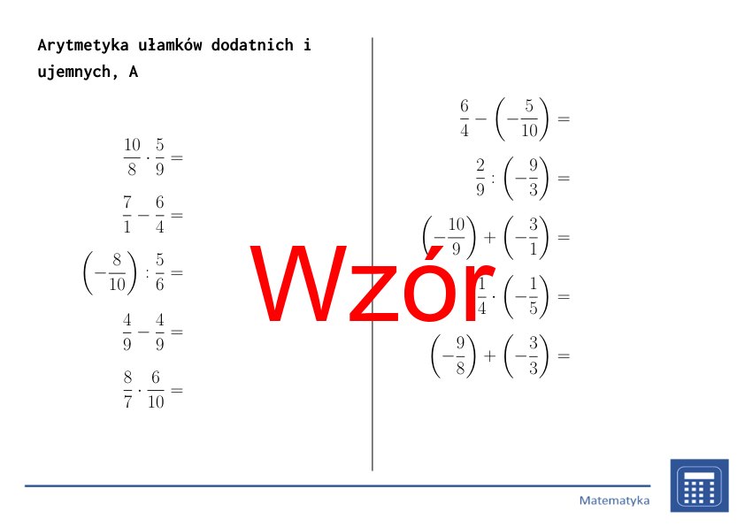 Arytmetyka ułamków dodatnich i ujemnych | matematyka | 26 kolumn