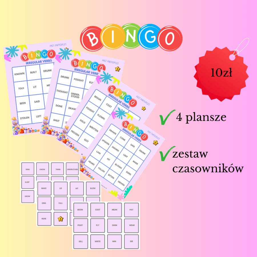 Bingo - present form - past participle