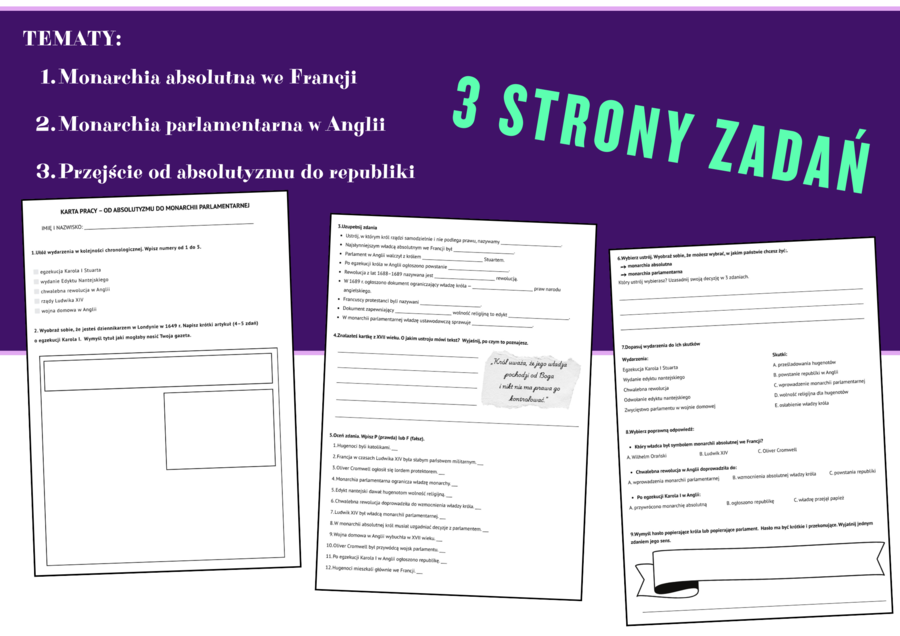 PROMOCJA!! Karta pracy: Od absolutyzmu do monarchii parlamentarnej – klasa 6 | historia XVII w. |