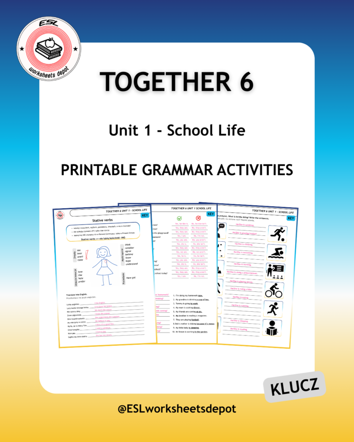 Together 6 Unit 1 - Grammar Activities