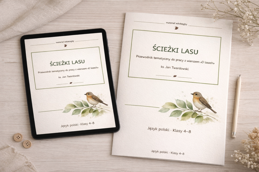 Ścieżki lasu – przewodnik tematyczny do pracy z wierszem ks. Twardowskiego