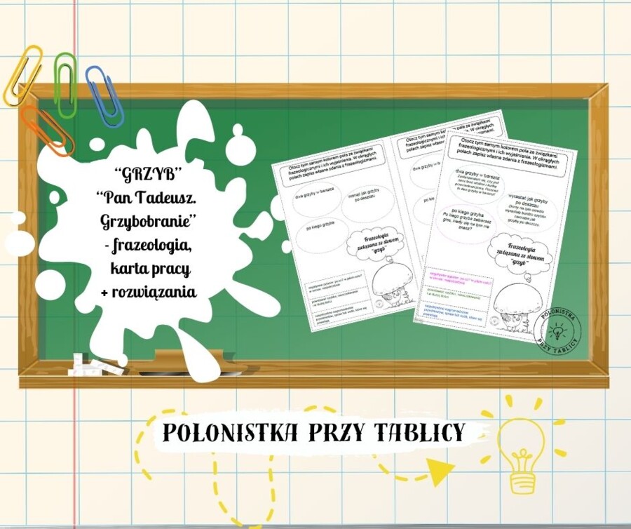 Grzyb – grzybobranie – frazeologia – karta pracy + rozwiązania