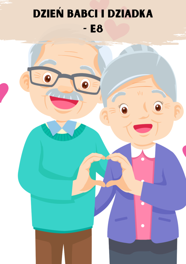 Grandma's Day and Grandpa's Day. Dzień babci i dziadka. Karty pracy. E8 Angielski