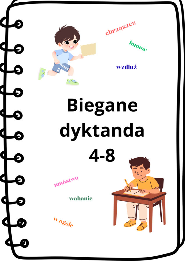 Biegane dyktanda dla klas 4-8