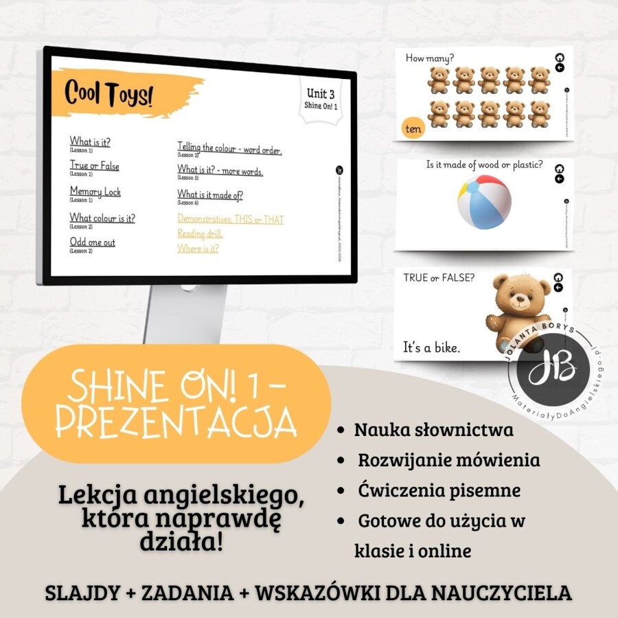 Prezentacja Shine On! 1 – Unit 3 Cool Toys!
