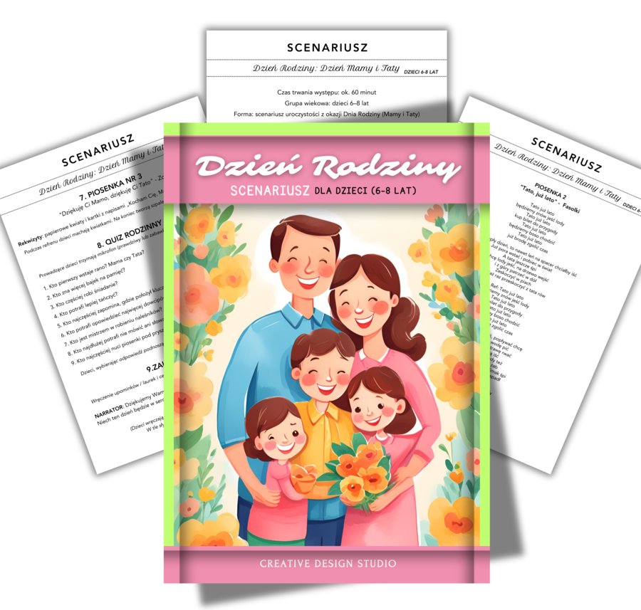 SCENARIUSZ na Dzień Rodziny + dodatki🌞 Dzień Mamy & Dzień Taty 🌺