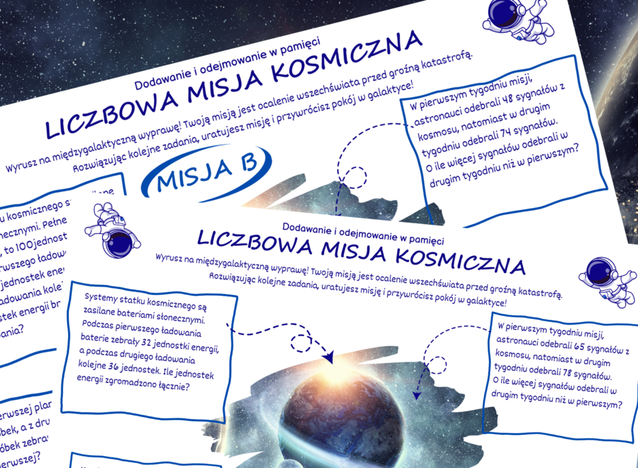 LICZBOWA MISJA KOSMICZNA - dodawanie i odejmowanie do 100, klasy 3, 4, 5, karta pracy