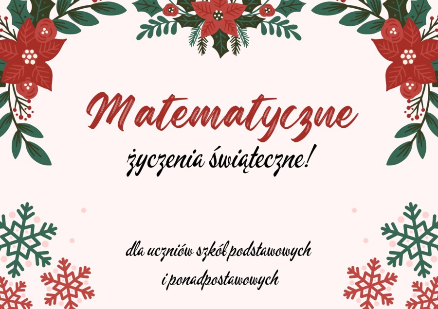 Matematyczne życzenia świąteczne NOWOŚĆ!