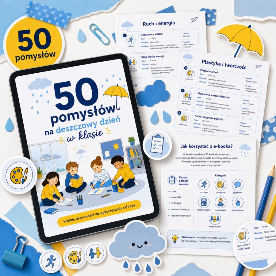 50 pomysłów na deszczowy dzień w klasie