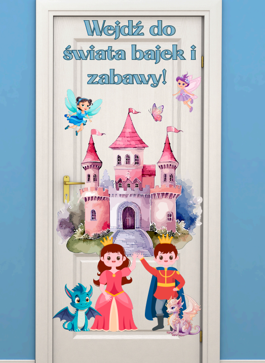🏰 Dekoracja na drzwi do przedszkola – „Wejdź do świata bajek i zabawy!” | Zamek + postacie | PDF do druku (plakat A4)