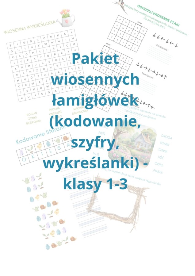 Pakiet wiosennych łamigłówek - kodowanie, szyfry, wykreślanki.
