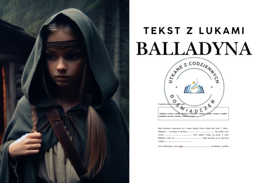 TEKST Z LUKAMI — „Balladyna”