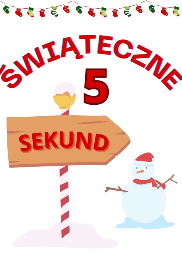 Świąteczne 5 sekund - na godzinę wychowawczą (i nie tylko..)
